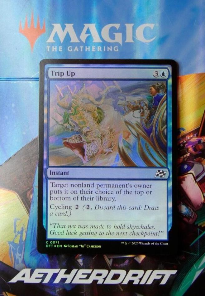 Trip Up #71 foil finish from Aetherdrift.