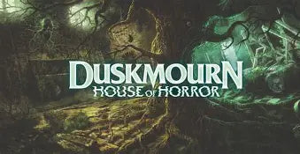 Duskmourn: House of Horror