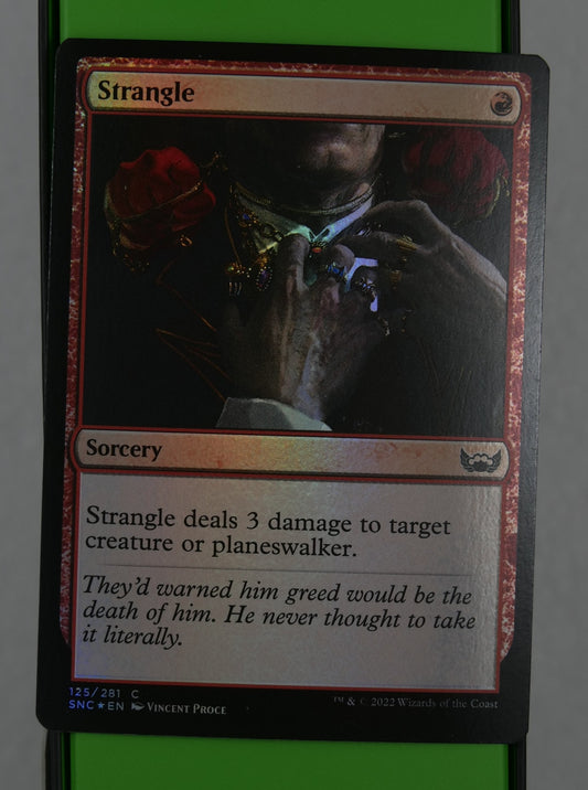 Strangle Magic: The Gathering card, Streets of New Capenna foil common.
