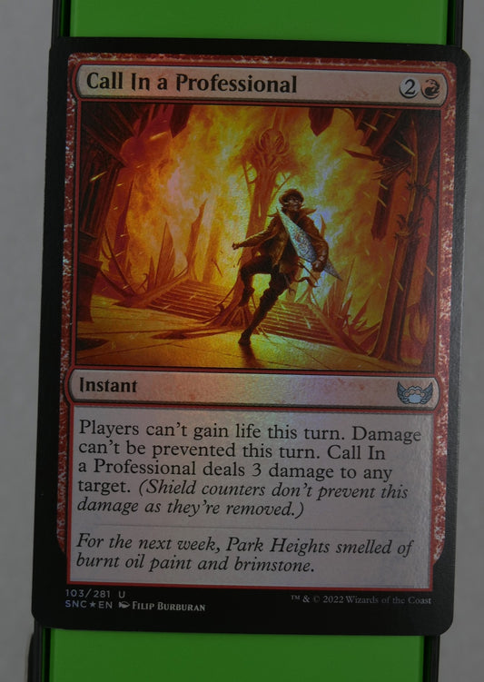 Call In a Professional Magic: The Gathering card, Streets of New Capenna foil uncommon.
