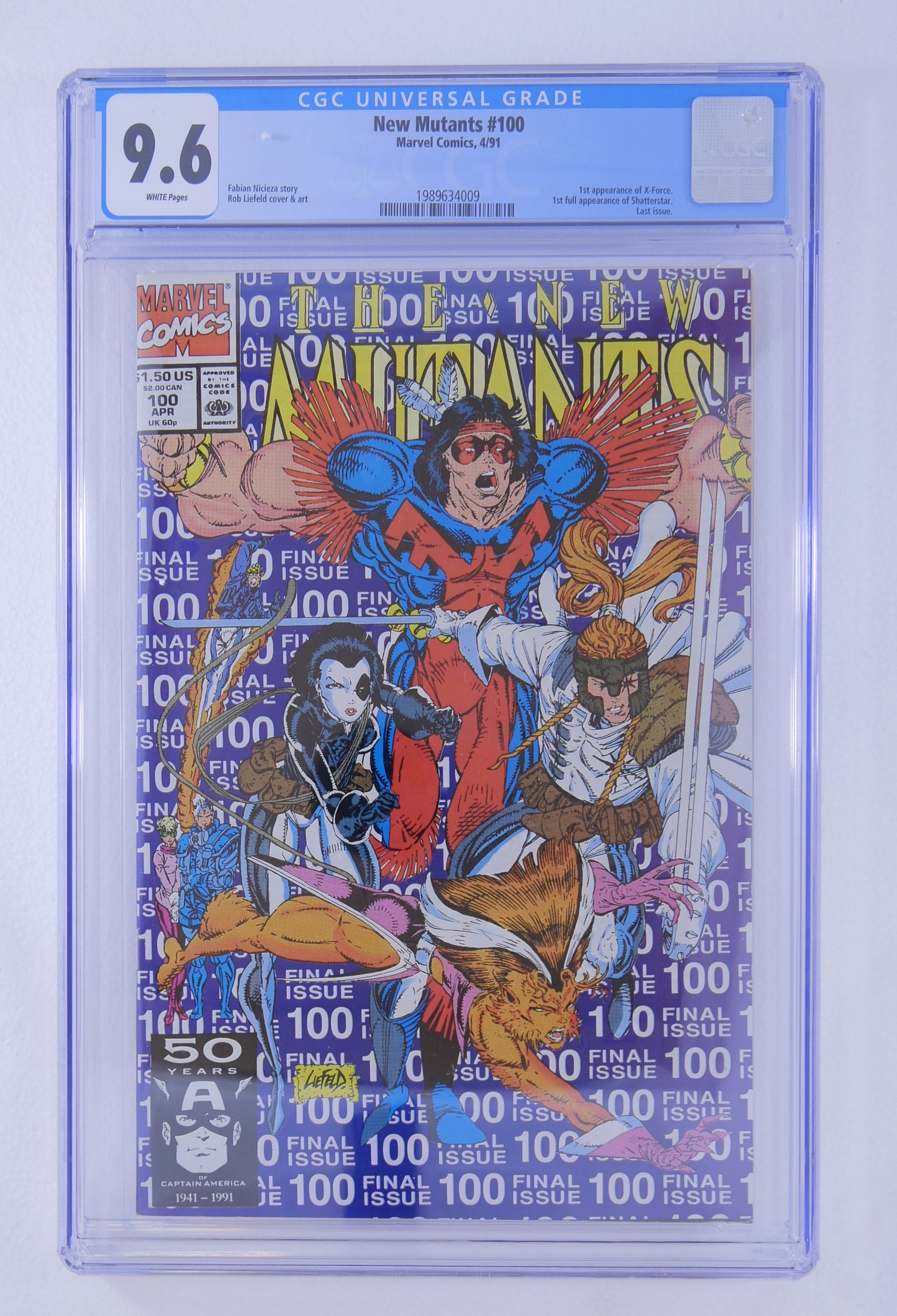 New Mutants 100 CGC 9.6 white pages first X-Force Shatterstar slab