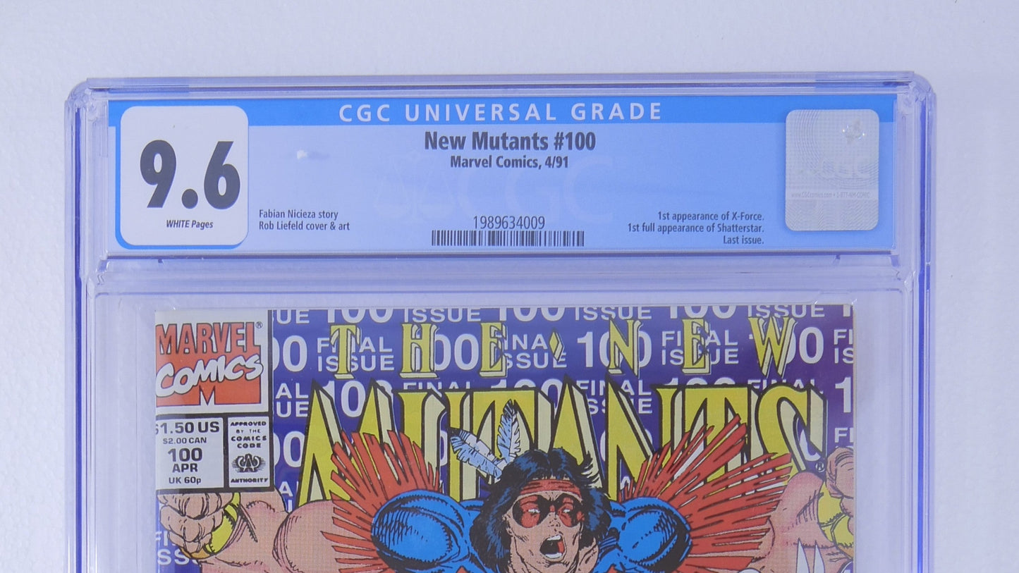 New Mutants #100 CGC 9.6 White Pages 1st X-Force Shatterstar Final Issue