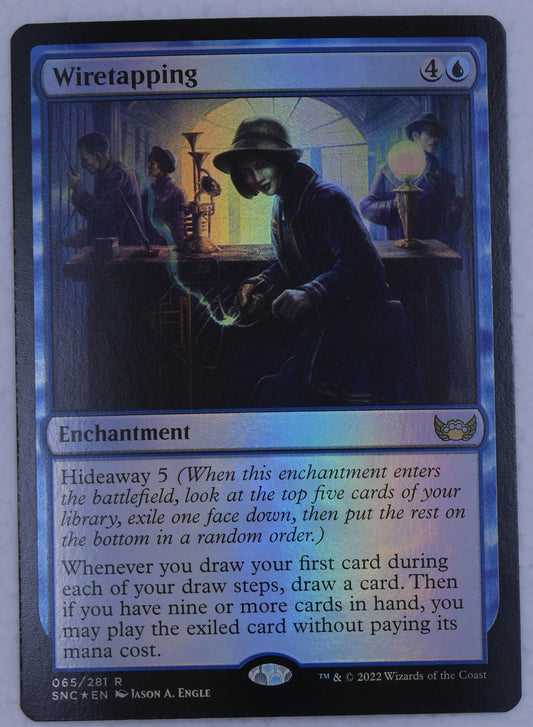 Wiretapping foil enchantment card from Streets of New Capenna Magic the Gathering