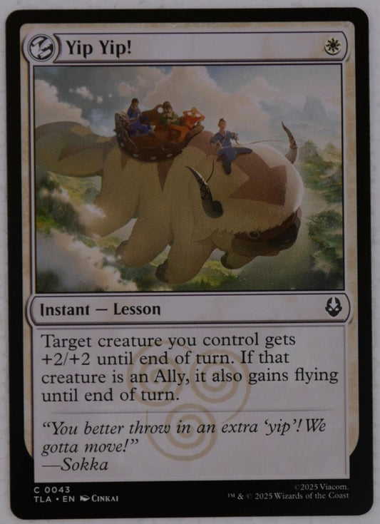 Yip Yip! regular card from Avatar: The Last Airbender TLA, instant lesson combat trick