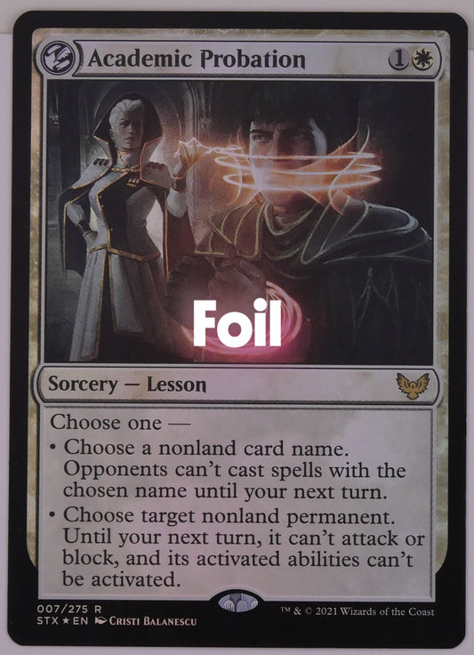 Academic Probation foil from Strixhaven STX 007 MTG Lesson control card by DM Vault Co