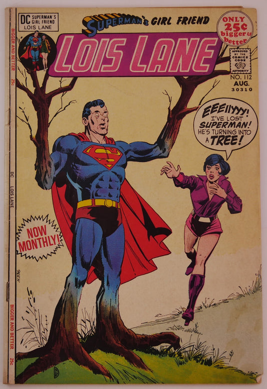 Cover of Superman’s Girl Friend Lois Lane #112 featuring Superman transforming into a tree while Lois Lane reacts in shock.