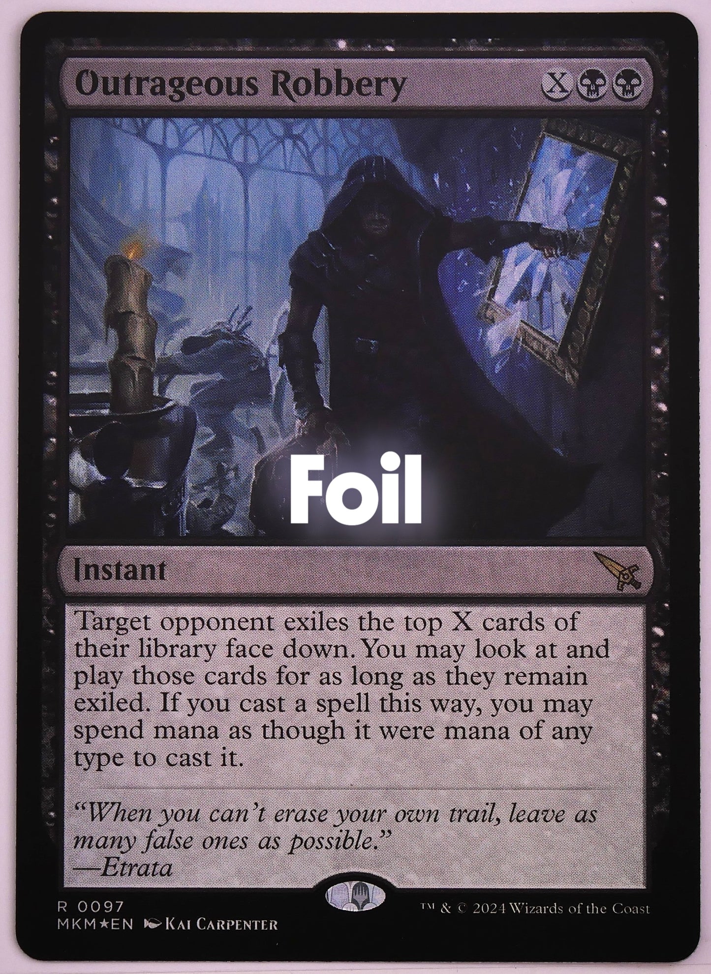Outrageous Robbery MKM 97 foil finish MTG Theft card from DM Vault Co.