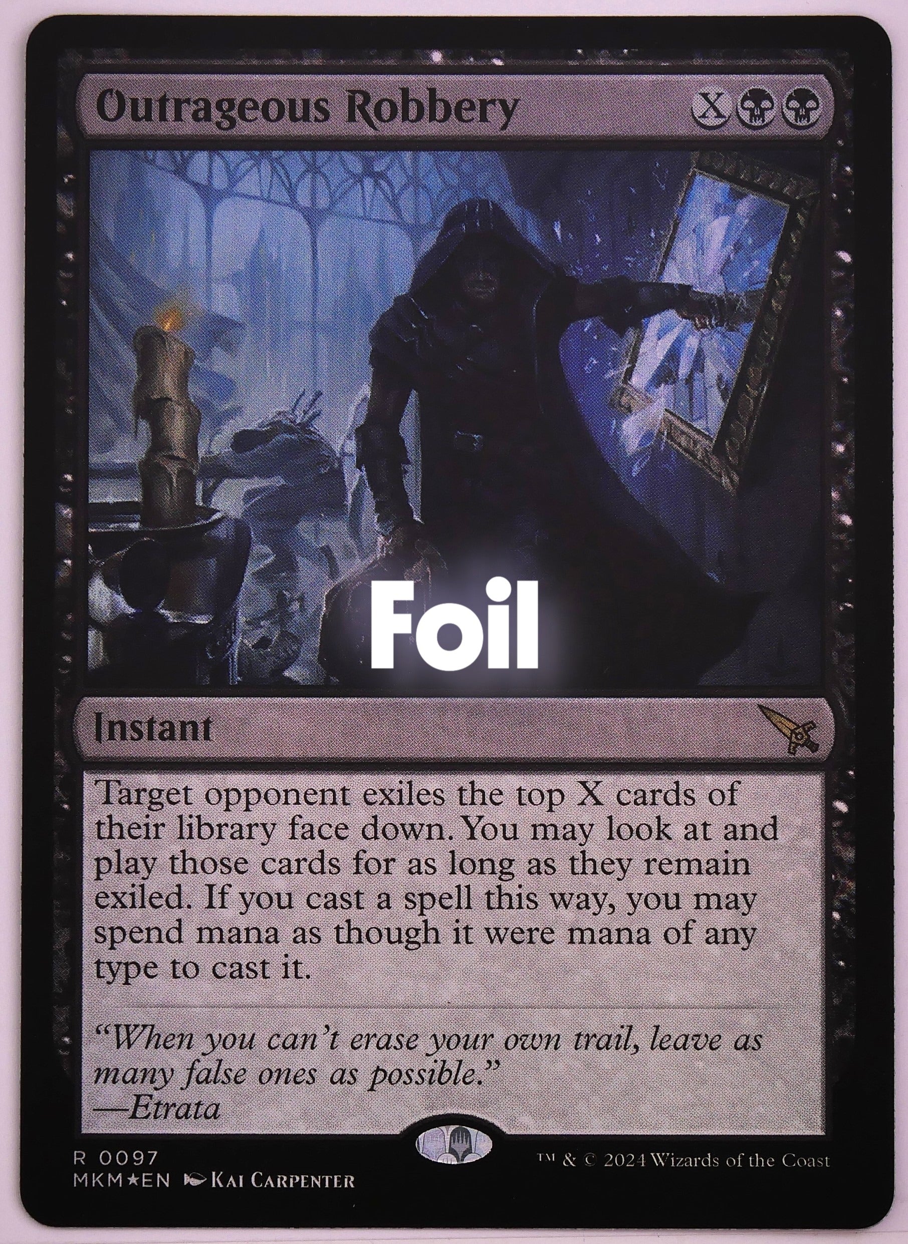 Outrageous Robbery MKM 97 foil finish MTG Theft card from DM Vault Co.