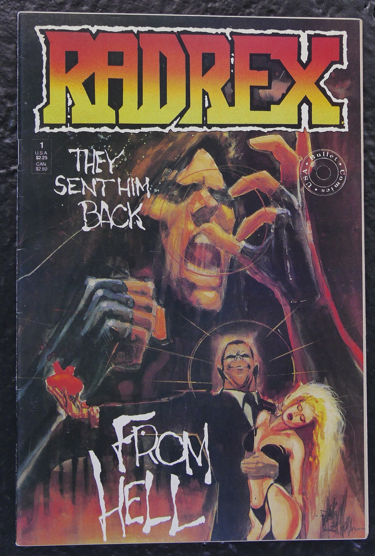 Radrex #1 (1990) Bullet Comics cover, They Sent Him Back from Hell