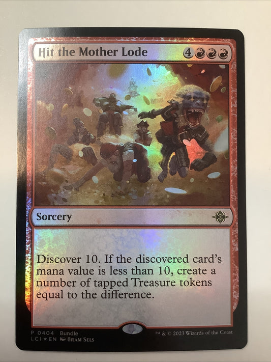 Hit the Mother Lode #404 foil Bundle promo from The Lost Caverns of Ixalan.