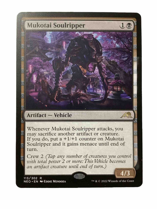 Mukotai Soulripper NEO 113 regular finish Magic the Gathering artifact Vehicle card with sacrifice synergy.
