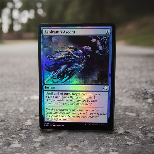 Magic: The Gathering Aspirant’s Ascent foil instant card from Phyrexia All Will Be One featuring Phyrexian ascent artwork