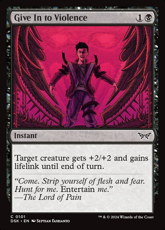 MTG DSK: Give In to Violence (Instant) Regular Common 0101 Duskmourn