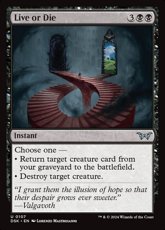 MTG DSK: Live or Die (Instant) Regular Uncommon 0107 Duskmourn: House of Horror