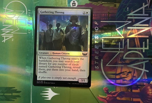 MTG SNC: Gathering Throng (Creature) Streets of New Capenna Common Foil 013/281