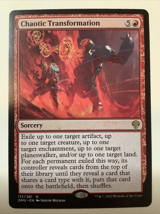 MTG DMU: Chaotic Transformation (Sorcery) 117/281 Regular Rare