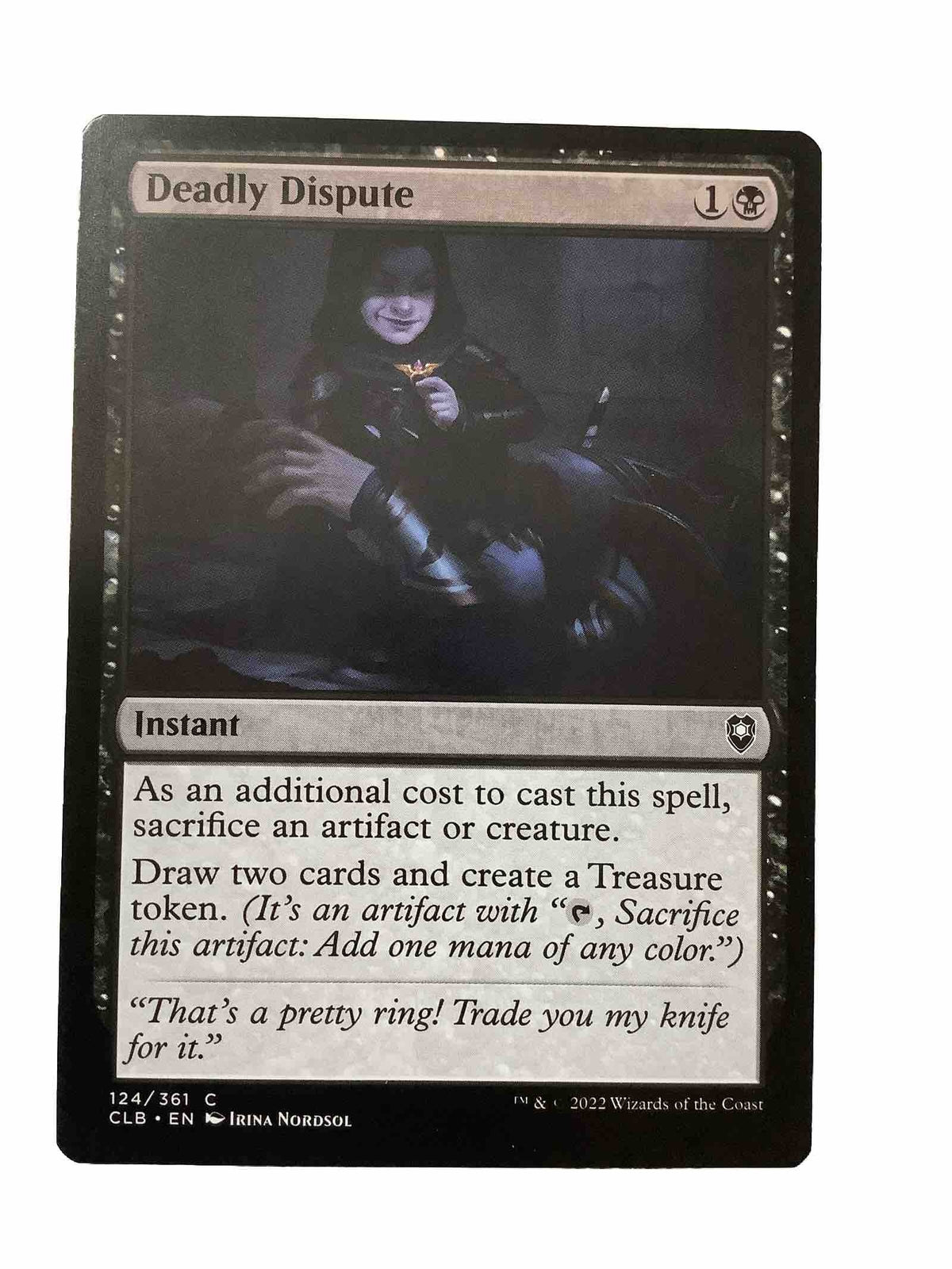 MTG CLB:  Deadly Dispute (Instant) Regular Common 124/361