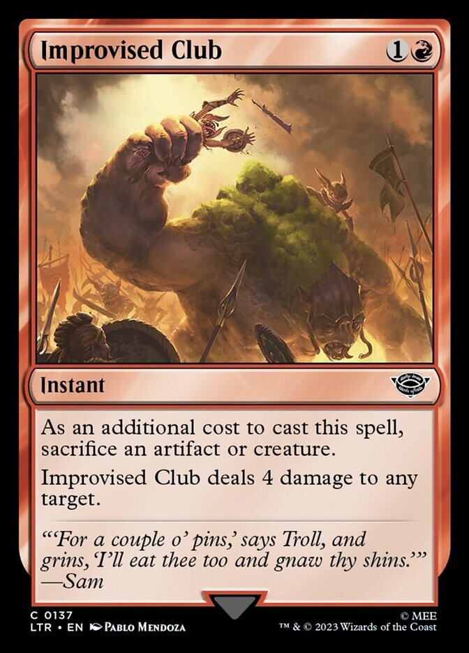 Improvised Club LTR #137 Foil Common from The Lord of the Rings: Tales of Middle-earth.
