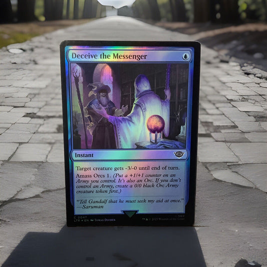 Magic the Gathering Deceive the Messenger foil instant card from Tales of Middle-earth
