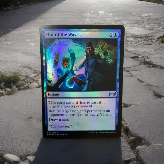 MTG SNC: Out of the Way (Instant) Streets of New Capenna 052/281 Foil Uncommon