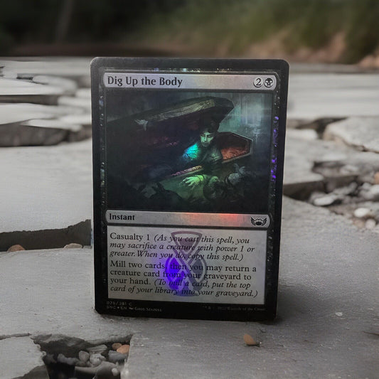 MTG SNC: Dig Up the Body Streets of New Capenna 076/281 Regular Common Foil