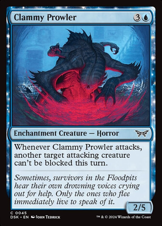 MTG DSK: Clammy Prowler (Enchantment Creature Horror) Regular Common 0045