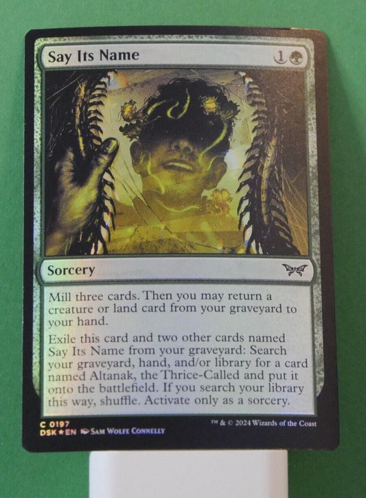 MTG DSK: Say Its Name (Sorcery) 0197 Duskmourn: House of Horror Regular Foil