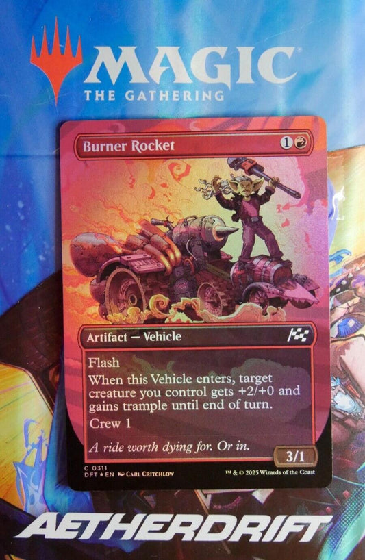 Burner Rocket DFT 311 Extended Art Foil from Aetherdrift.