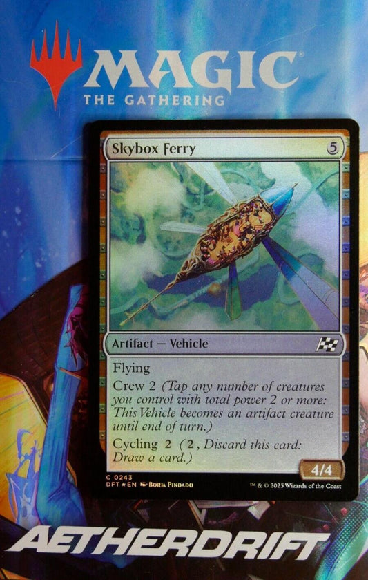 Skybox Ferry Foil 0243 Aetherdrift MTG Artifact Vehicle card
