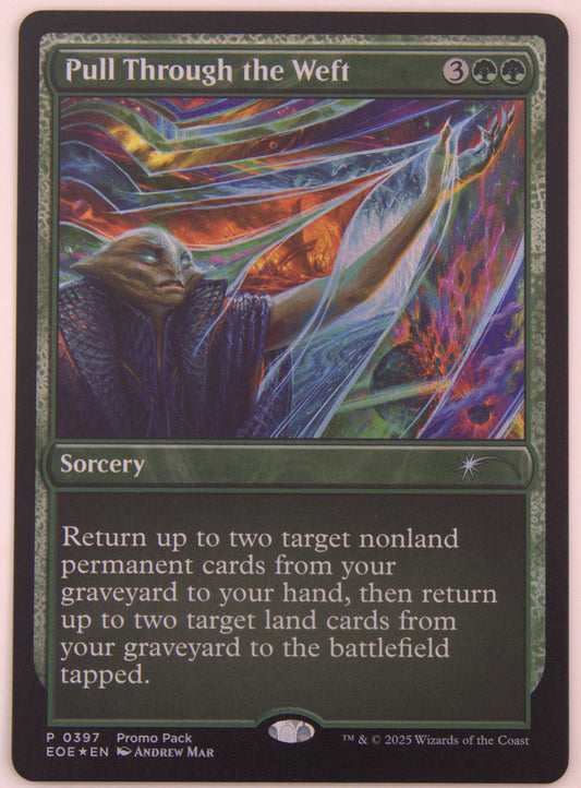 Pull Through the Weft Promo EOE 0397 MTG sorcery card from Edge of Eternities