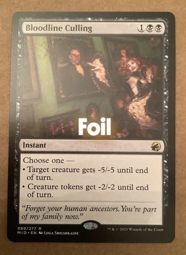 Shop Bloodline Culling Foil from Innistrad: Midnight Hunt. Flexible black removal and token control in one instant. Fast shipping from DM Vault Co.